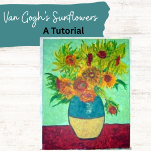 Craving Vibrant Spring Colors? A Guide to Create your Unique Version of Van Gogh’s Sunflowers